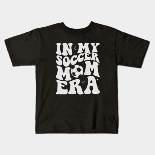 Retro Senior Soccer Mom Life Football In My Soccer Mom Era Kids T-Shirt